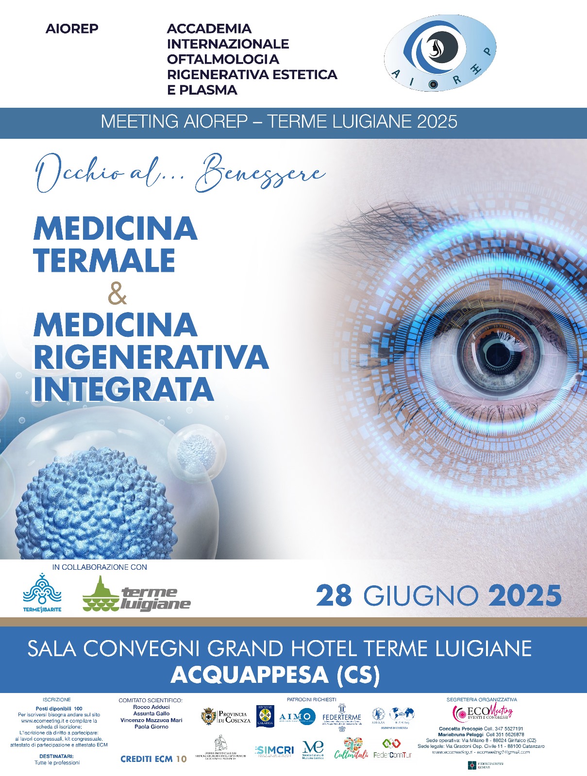 OCCHIO AL……… BENESSERE. MEDICINA TERMALE & MEDICINA RIGENERATIVA INTEGRATA